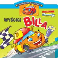 Okładka książki Garażowe bajeczki. Wyścigi Billa