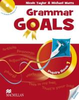 GRAMMAR GOALS 1 PB-MACM. Autor: Taylor Nicole, Watts Michael. SmakLiter.pl Okładka książki GRAMMAR GOALS 1 PB-MACM