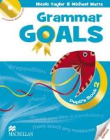 GRAMMAR GOALS 2 PB-MACM. Autor: Taylor Nicole, Watts Michael. SmakLiter.pl Okładka książki GRAMMAR GOALS 2 PB-MACM