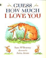 Guess How Much I Love You. Autor: Sam McBratney. SmakLiter.pl Okładka książki Guess How Much I Love You