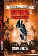 Historie z dreszczykiem J. Bannister 36 Ognista wiedźma. Autor: JANET FARELL. SmakLiter.pl Okładka książki Historie z dreszczykiem J. Bannister 36 Ognista wiedźma