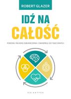 Idź na całość. Autor: Robert Glazer. SmakLiter.pl Okładka książki Idź na całość