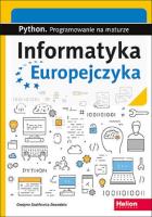 Okładka książki Informatyka Europejczyka. Python. Progr.na maturze