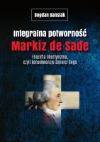 Integralna potworność.. Autor: MARKIZ DE SADE. SmakLiter.pl Okładka książki Integralna potworność.