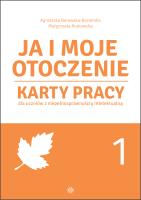 Ja i moje otoczenie Cz.1. Autor: Małgorzata Krukowska, Agnieszka Borowska-Kociemba. SmakLiter.pl Okładka książki Ja i moje otoczenie Cz.1