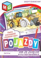 Jak ze zdjęcia - Pojazdy. Autor: Opracowanie zbiorowe. SmakLiter.pl Okładka książki Jak ze zdjęcia - Pojazdy
