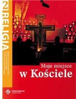 Katechizm LO 2 Moje miejsce w Kościele NPP DiKŚW. Autor: ks. prof. Jan Szpet i Danuta Jackowiak. SmakLiter.pl Okładka książki Katechizm LO 2 Moje miejsce w Kościele NPP DiKŚW