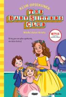 Klub Opiekunek. Wielki dzień Kristy. Autor: Martin Ann M.. SmakLiter.pl Okładka książki Klub Opiekunek. Wielki dzień Kristy