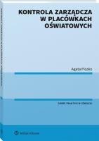 Kontrola zarządcza w placówkach oświatowych. Autor: Agata Piszko. SmakLiter.pl Okładka książki Kontrola zarządcza w placówkach oświatowych