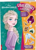 Okładka książki Kraina lodu 2. Ubieranki, naklejanki