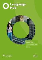 Language Hub Split ed. Inter. B1+ SB B + App. Autor: Gareth Rees. SmakLiter.pl Okładka książki Language Hub Split ed. Inter. B1+ SB B + App