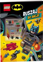 Lego DC Comics Ruszaj do akcji!. Autor: praca zbiorwa. SmakLiter.pl Okładka książki Lego DC Comics Ruszaj do akcji!