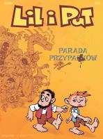 Lil i Put T.5 Parada przypałów. Autor: Piotr Bednarczyk. SmakLiter.pl Okładka książki Lil i Put T.5 Parada przypałów