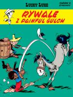 Lucky Luke T.19 Rywale z Painful Gulch. Autor: René Goscinny. SmakLiter.pl Okładka książki Lucky Luke T.19 Rywale z Painful Gulch