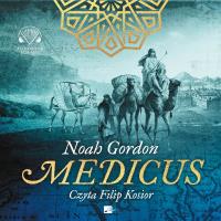 Medicus audiobook. Autor: Gordon Noah. SmakLiter.pl Okładka książki Medicus audiobook