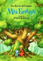 Miś Fantazy. Autor: KARWAN JASTRZĘBSKA E., SEDLACZEK J.. SmakLiter.pl Okładka książki Miś Fantazy