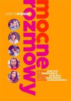 Mocne rozmowy. Autor: Aneta Pondo. SmakLiter.pl Okładka książki Mocne rozmowy