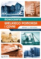 Monografia Wielkiego Pomorza i Gdyni - reprint z 1939 roku. Autor: Opracowanie zbiorowe. SmakLiter.pl Okładka książki Monografia Wielkiego Pomorza i Gdyni - reprint z 1939 roku
