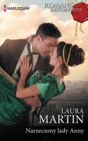 Narzeczony lady Anny /Romans Historyczny. Autor: Laura Martin. SmakLiter.pl Okładka książki Narzeczony lady Anny /Romans Historyczny