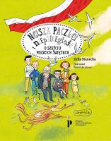 Nasza paczka i niepodległość. Autor: Stanecka Zofia. SmakLiter.pl Okładka książki Nasza paczka i niepodległość