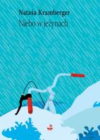 Niebo w jeżynach. Autor: Nataša Kramberger. SmakLiter.pl Okładka książki Niebo w jeżynach