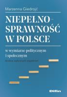 Niepełnosprawność w Polsce w wymiarze politycznym i społecznym. Autor: Giedrojć Marzenna. SmakLiter.pl Okładka książki Niepełnosprawność w Polsce w wymiarze politycznym i społecznym