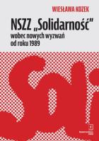 Okładka książki NSZZ „Solidarność” wobec nowych wyzwań od roku 1989