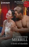 O krok od skandalu. Autor: Merrill Christine. SmakLiter.pl Okładka książki O krok od skandalu