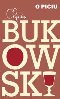 O piciu. Autor: Charles Bukowski. SmakLiter.pl Okładka książki O piciu