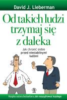 Okładka książki Od takich ludzi trzymaj się z daleka