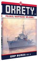 Okrety Polskiej Marynarki Wojennej T.14 ORP Burz. Autor: Opracowanie zbiorowe. SmakLiter.pl Okładka książki Okrety Polskiej Marynarki Wojennej T.14 ORP Burz