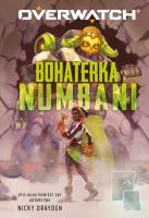 Overwatch. Bohaterka Numbani. Autor: Nicky Drayden. SmakLiter.pl Okładka książki Overwatch. Bohaterka Numbani