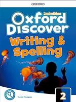 Oxford Discover 2 Writing and Spelling. Autor: Tamzin Thompson. SmakLiter.pl Okładka książki Oxford Discover 2 Writing and Spelling