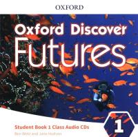Oxford Discover Futures 1 Class Audio CDs. Autor: Wetz Ben, Jane Hudson. SmakLiter.pl Okładka książki Oxford Discover Futures 1 Class Audio CDs