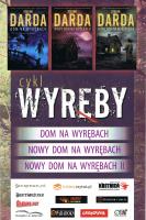 Pakiet Cykl Wyręby: Dom na Wyrębach / Nowy Dom na Wyrębach I / Nowy Dom na Wyrębach II (miękka, wyd. 2020). Autor: Stefan Darda. SmakLiter.pl Okładka książki Pakiet Cykl Wyręby: Dom na Wyrębach / Nowy Dom na Wyrębach I / Nowy Dom na Wyrębach II (miękka, wyd. 2020)