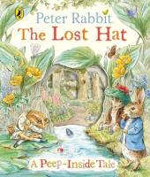 Peter Rabbit: The Lost Hat A Peep-Inside Tale. Autor: Potter Beatrix. SmakLiter.pl Okładka książki Peter Rabbit: The Lost Hat A Peep-Inside Tale
