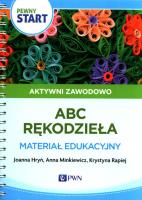 Pewny start. Aktywni zawodowo. Autor: Joanna Hryń, Anna Minkiewicz, Krystyna Rapiej. SmakLiter.pl Okładka książki Pewny start. Aktywni zawodowo