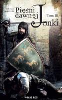 Pieśni Dawnej Jonki. T.III. Autor: Michał Kamiński. SmakLiter.pl Okładka książki Pieśni Dawnej Jonki. T.III
