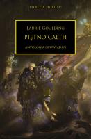 Piętno Calth. Herezja Horusa. Autor: Laurie Goulding. SmakLiter.pl Okładka książki Piętno Calth. Herezja Horusa