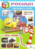 Pociągi wczoraj i dziś. Autor: Ewa Gorzkowska-Parnas. SmakLiter.pl Okładka książki Pociągi wczoraj i dziś