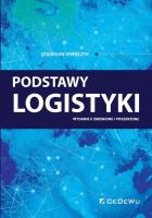 Podstawy logistyki w.2. Autor: Stanisław Krawczyk. SmakLiter.pl Okładka książki Podstawy logistyki w.2