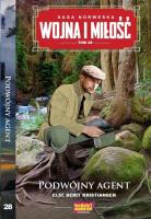 Podwójny agent. Wojna i miłość. Tom 28. Autor: Else Berit Kristiansen. SmakLiter.pl Okładka książki Podwójny agent. Wojna i miłość. Tom 28