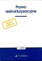 Prawo restrukturyzacyjne. Autor: Opracowanie zbiorowe. SmakLiter.pl Okładka książki Prawo restrukturyzacyjne
