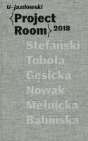 Project Room 2018. Autor: praca zbiorowa. SmakLiter.pl Okładka książki Project Room 2018