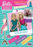 Projektantka mody. Barbie. Możesz być kim chcesz. Tom 1. Autor: Opracowanie zbiorowe. SmakLiter.pl Okładka książki Projektantka mody. Barbie. Możesz być kim chcesz. Tom 1