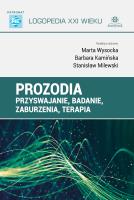 Prozodia Przyswajanie badanie zaburzenia terapia. Autor: Wysocka Marta, Stanisław Milewski. SmakLiter.pl Okładka książki Prozodia Przyswajanie badanie zaburzenia terapia