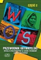 Przewodnik Obywatelski WOS cz.2 ZP CIVITAS. Autor:   Praca zbiorowa. SmakLiter.pl Okładka książki Przewodnik Obywatelski WOS cz.2 ZP CIVITAS