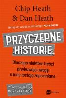 Przyczepne historie. Autor: Chip Heath, Dan Heath. SmakLiter.pl Okładka książki Przyczepne historie