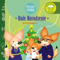 Przygody Fenka. Boże Narodzenie. Autor: DOMINIKA GAŁKA. SmakLiter.pl Okładka książki Przygody Fenka. Boże Narodzenie