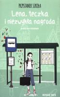 Okładka książki Przystanek szkoła. Lena, teczka i niezwykła nagroda